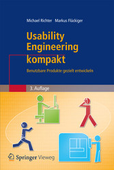 Usability Engineering kompakt - Benutzbare Produkte gezielt entwickeln