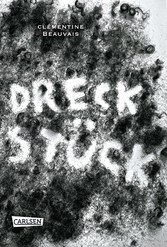 Dreckstück Dreckstück