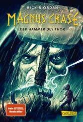 Magnus Chase 2: Der Hammer des Thor - Mit Loki die Welt retten? Lustiges Fantasy-Abenteuer ab 12 Jahren über nordische Mythen und einen (fast) normalen Typen