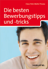 Die besten Bewerbungstipps und -tricks