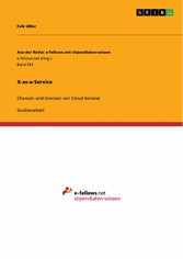 X-as-a-Service - Chancen und Grenzen von Cloud-Services