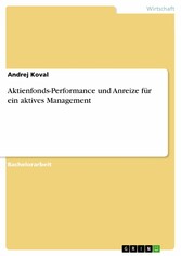 Aktienfonds-Performance und Anreize für ein aktives Management