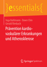 Prävention kardiovaskulärer Erkrankungen und Atherosklerose