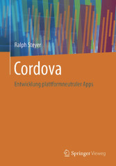 Cordova - Entwicklung plattformneutraler Apps