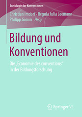 Bildung und Konventionen - Die 'Economie des conventions' in der Bildungsforschung