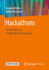 Hackathons - Von der Idee zur erfolgreichen Umsetzung