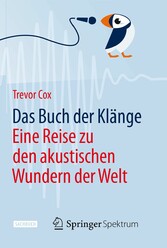 Das Buch der Klänge - Eine Reise zu den akustischen Wundern der Welt