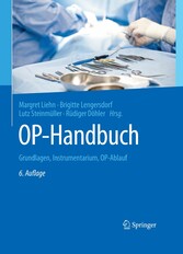 OP-Handbuch - Grundlagen, Instrumentarium, OP-Ablauf