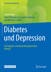 Diabetes und Depression - Ein kognitiv-verhaltenstherapeutisches Manual
