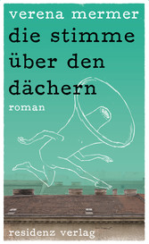 die stimme über den dächern die stimme über den dächern