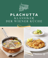 Plachutta - Klassiker der Wiener Küche