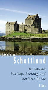 Lesereise Schottland - Whisky, Seetang und karierte Röcke