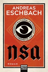 NSA - Nationales Sicherheits-Amt