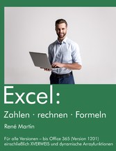 Excel: Zahlen rechnen Formeln - Formeln, Berechnungen und Verknüpfungen in Excel