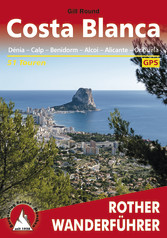 Costa Blanca - Denia – Calpe – Benidorm – Alcoy – Alicante – Orihuela, 51 Touren