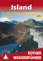 Island - Die schönsten Küsten- und Bergwanderungen – 55 Touren