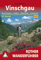 Vinschgau - Reschenpass – Sulden – Martelltal – Schnalstal, 50 Touren