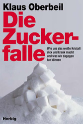 Die Zuckerfalle