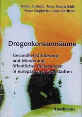 Drogenkonsumräume Drogenkonsumräume