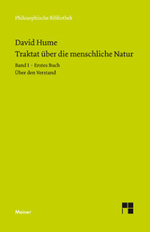 Ein Traktat über die menschliche Natur Band 1 - Buch I. Über den Verstand