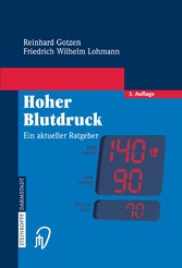 Hoher Blutdruck - Ein aktueller Ratgeber