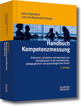 Handbuch Kompetenzmessung - Erkennen, verstehen und bewerten von Kompetenzen in der betrieblichen, pädagogischen und psychologischen Praxis
