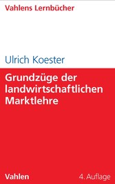 Grundzüge der landwirtschaftlichen Marktlehre