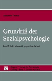 Grundriß der Sozialpsychologie (Band 2) Individuum - Gruppe - Gesellschaft