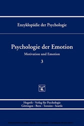 Psychologie der Emotion (Enzyklopädie der Psychologie : Themenbereich C : Ser. 4 ; Bd. 3)