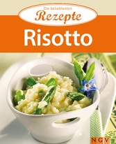 Risotto - Die beliebtesten Rezepte