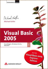 Visual Basic 2005 - Grundlagen, Windows.Forms, ADO.NET