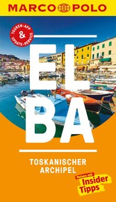MARCO POLO Reiseführer Elba, Toskanischer Archipel - Inklusive Insider-Tipps, Touren-App, Update-Service und offline Reiseatlas