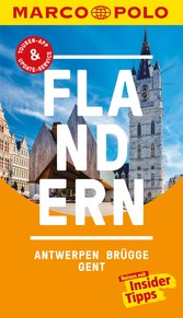 MARCO POLO Reiseführer Flandern, Antwerpen, Brügge, Gent - Inklusive Insider-Tipps, Touren-App, Update-Service und offline Reiseatlas