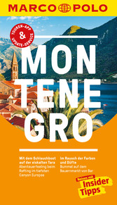 MARCO POLO Reiseführer Montenegro - Inklusive Insider-Tipps, Touren-App, Update-Service und offline Reiseatlas