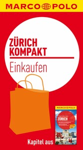 MARCO POLO kompakt Reiseführer Zürich - Einkaufen