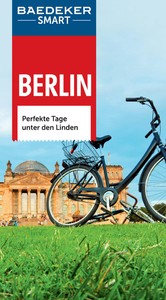Baedeker SMART Reiseführer Berlin - Perfekte Tage unter den Linden