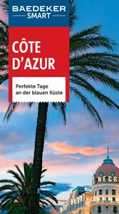 Baedeker SMART Reiseführer Cote d'Azur - Perfekte Tage an der blauen Küste