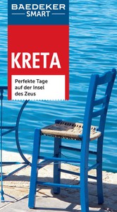 Baedeker SMART Reiseführer Kreta - Perfekte Tage auf der Insel des Zeus