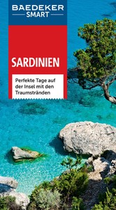 Baedeker SMART Reiseführer Sardinien - Perfekte Tage auf der Insel mit den Traumstränden
