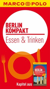 MARCO POLO kompakt Reiseführer Berlin - Essen und Trinken