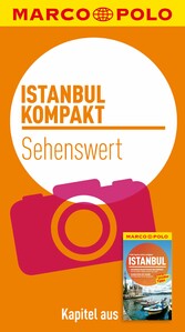 MARCO POLO kompakt Reiseführer Istanbul - Sehenswertes