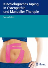 Kinesiologisches Taping in Osteopathie und Manueller Therapie