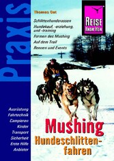 Mushing - Hundeschlittenfahren