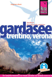 Reise Know-How Gardasee, Trentino, Verona - Reiseführer für individuelles Entdecken