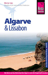 Reise Know-How Algarve und Lissabon - Reiseführer für individuelles Entdecken