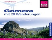 Reise Know-How Gomera - Mit 20 Wanderungen - Reiseführer für individuelles Entdecken