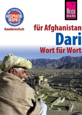 Dari - Wort für Wort (für Afghanistan) - Kauderwelsch-Sprachführer von Reise Know-How