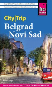 Reise Know-How CityTrip Belgrad und Novi Sad