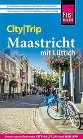 Reise Know-How CityTrip Maastricht mit Lüttich