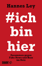 #ichbinhier - Zusammen gegen Fake News und Hass